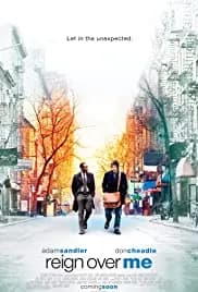 Reign Over Me (2007)