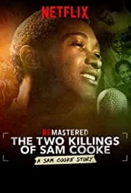 ReMastered: The Two Killings of Sam Cooke 2019