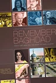 Remember Baghdad (2017)
