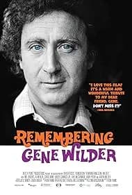 Remembering Gene Wilder 2023