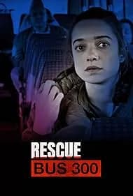 Rescue Bus 300 2018