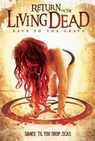 Return of the Living Dead: Rave to the Grave 2005