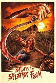 Return to Splatter Farm 2020