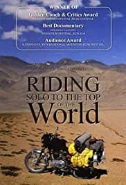 Riding Solo to the Top of the World 2006