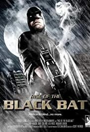 Rise of the Black Bat (2012)