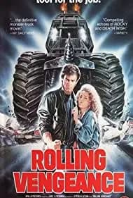 Rolling Vengeance (1987)