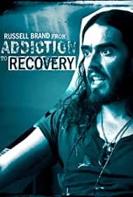 Russell Brand from Addiction to Recovery (2017)