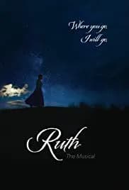 Ruth the Musical 2019