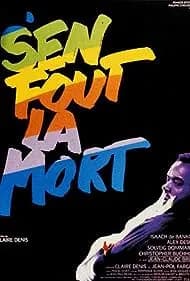 S'en fout la mort (1990)