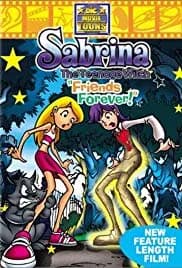 Sabrina the Teenage Witch in Friends Forever 2002