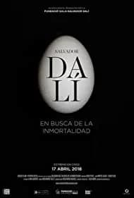 Salvador Dalí: In Search of Immortality 2018