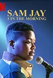 Sam Jay: 3 in the Morning 2020