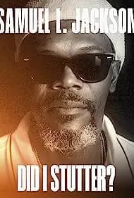 Samuel L. Jackson: Did I Stutter? (2023)