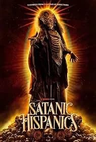 Satanic Hispanics 2022