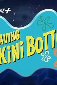 Saving Bikini Bottom: The Sandy Cheeks Movie 2024