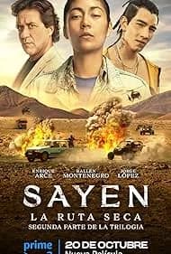Sayen: La Ruta Seca (2023)