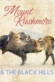 Scenic National Parks: Mt. Rushmore & the Black Hills (2008)