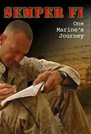 Semper Fi: One Marine's Journey 2007
