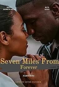 Seven Miles from Forever 2025