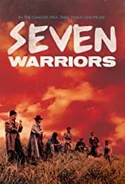 Seven Warriors (1989)