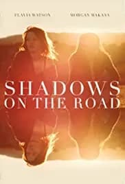 Shadows on the Road 2018