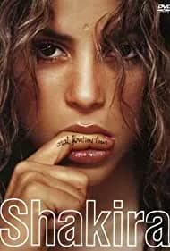 Shakira Oral Fixation Tour 2007 2007