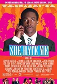 She Hate Me (2004)