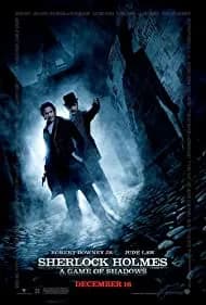 Sherlock Holmes: A Game of Shadows: Out of the Shadows 2011