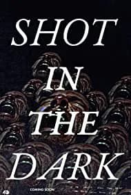 Shot in the Dark 2022