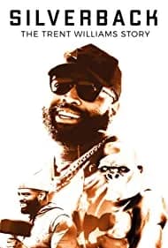 SILVERBACK: The Trent Williams Story 2021