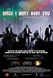 Since I Don't Have You 2013