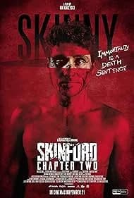 Skinford: Chapter Two (2018)