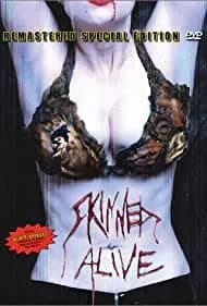 Skinned Alive 1990