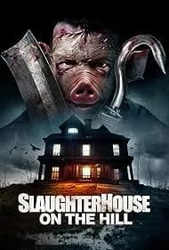Slaughterhouse on the Hill 2024