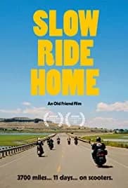 Slow Ride Home 2020