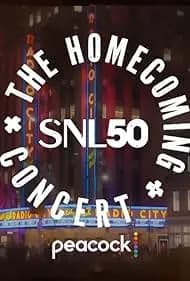 SNL50: The Homecoming Concert 2025