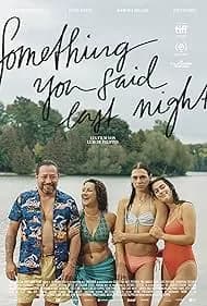 Something You Said Last Night 2022