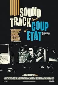 Soundtrack to a Coup d'Etat 2024