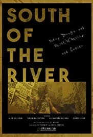 South of the River 2020