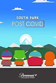 South Park: Post COVID 2021