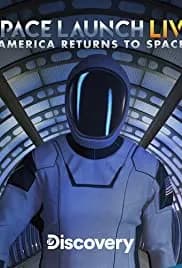 Space Launch Live: America Returns to Space 2020
