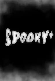 Spooky+ 2022