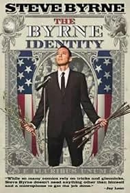 Steve Byrne: The Byrne Identity 2010