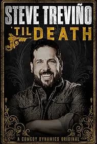 Steve Treviño: 'Til Death (2019)