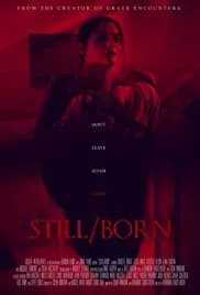Still/Born 2017
