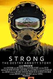Strong: The Destry Abbott Story 2019