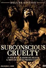 Subconscious Cruelty 2000