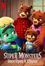 Super Monsters: Once Upon a Rhyme 2021