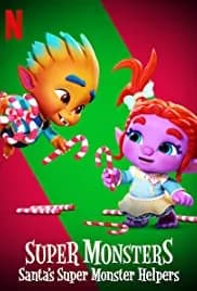 Super Monsters: Santa's Super Monster Helpers 2020