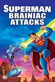 Superman: Brainiac Attacks (2006)